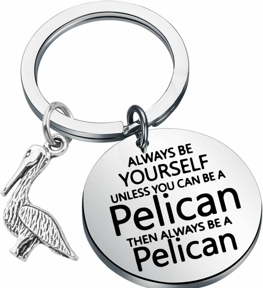 Hot KUIYAI Pelican Inspiration Gift Pelican Lovers Gift Pelican Keeper Gift Pelican Spirit Gift Always Be Yourself Keychain For Friends