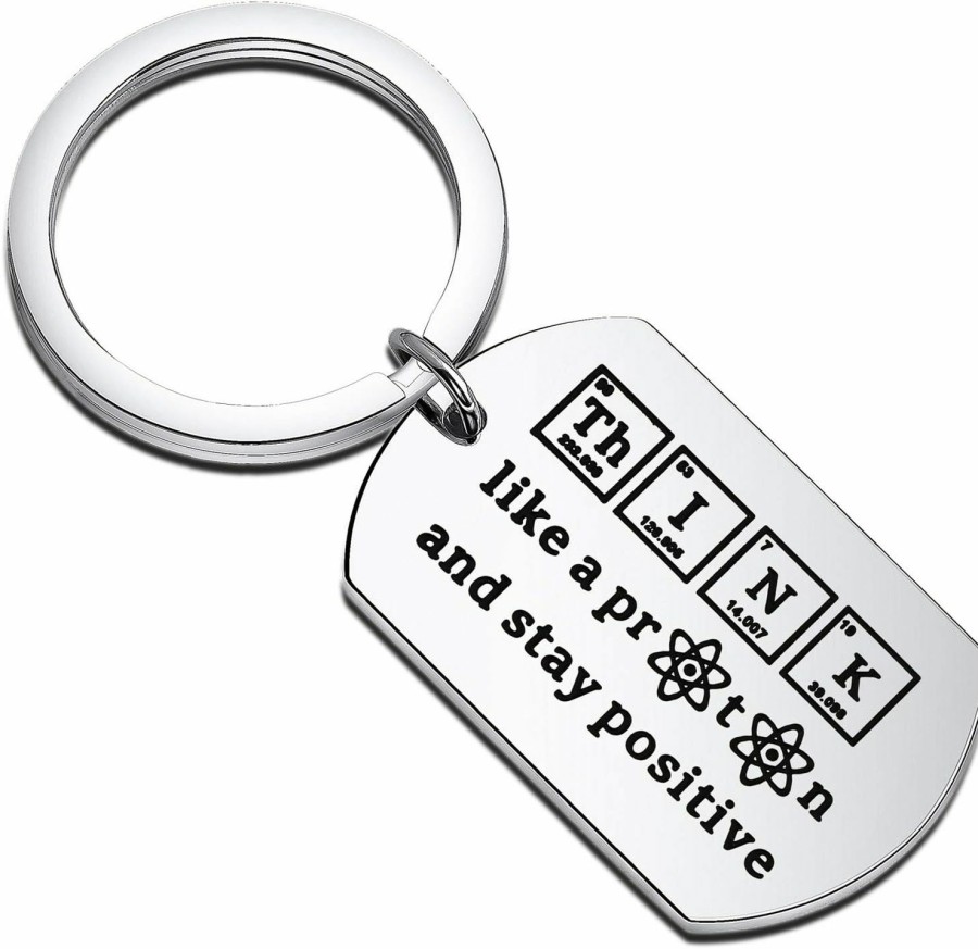 Clearance Gzrlyf Gzrlyf Chemist Keychain Think Like A Proton And Stay Positive Chemistry Gifts For Chemist Chemistry Teacher Science Gifts