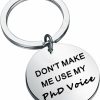 Best AKTAP Aktap Funny Phd Graduation Gift Doctorate Student Graduate Keychain Don'T Make Use Me Phd Voice Learned Scholar Graduate Gift (Phd Keychain)